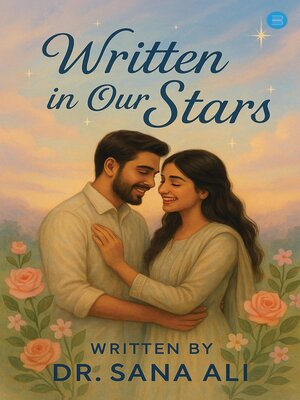 cover image of Written in our stars